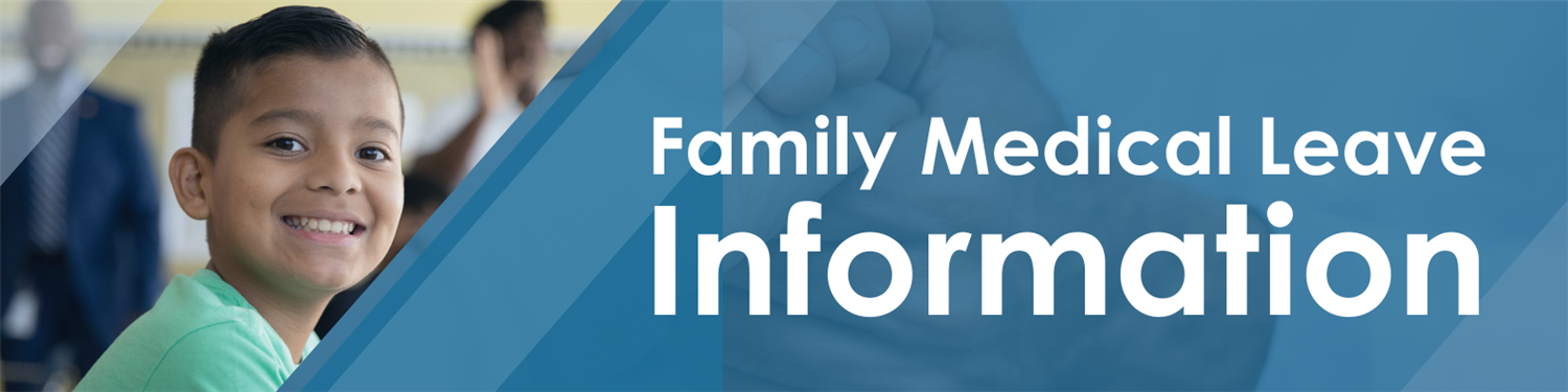 FMLA Information FMLA Information